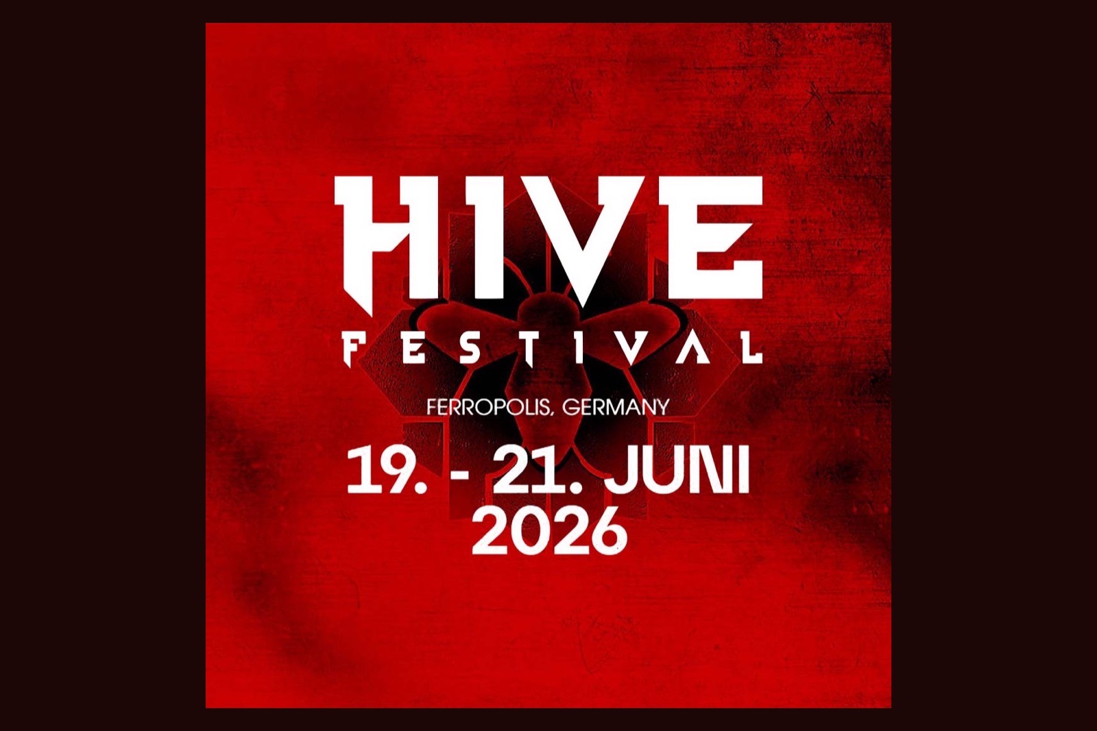 Official HIVE Festival 2026 poster, white logo on a deep red industrial background, Ferropolis Germany 19 to 21 June 2026